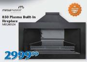 Megamaster 850 Plasma Built-In Fireplace MEGA0324
