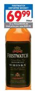 First watch Imported Whisky-12x750ml