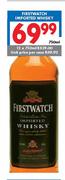 First Watch Imported Whisky-750ml