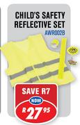 Child's Safety Reflective Set AWR002B