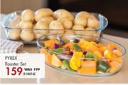 Pyrex Roaster Set