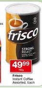 Frisco Instant Coffee Assorted Each-750g