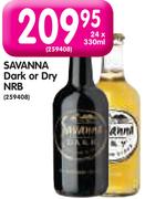 Savanna Dark Or Dry NRB-24x330ml