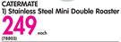 Catermate Stainless Steel Mini Double Roaster