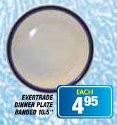 Evertrade 10.5" Dinner Plate Banded