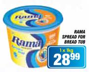 Rama Spread For Bread Tub-1x1kg