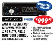Dixon AM/FM Receiver CD/MP3/WMA With USB & SD Slots, RDS & Bluetooth Control And Detachable Face