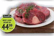 Foodco Beef Shin Bone In-Per Kg 