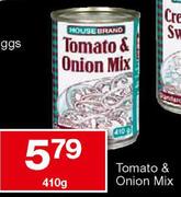 House Brand Tomato & Onion Mix-410g
