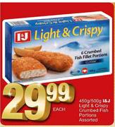 I&J Light & Crispy Crumbed Fish Portions-450g/500g Each
