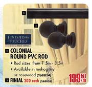 Colonial Round PVC Rod