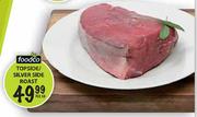 Foodco Topside/Silver Side Roast-Per Kg