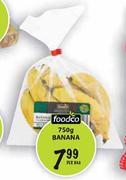 Foodco Banana-750gm Per Bag