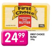First Choice Butter-500g Each
