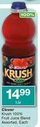 Clover Krush 100% Fruit Juice Blend Assorted-1.5ltr