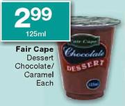 Fair Cape Dessert Chocolate/Caramel-125ml