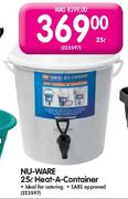 Nu-Ware Heat-A-Container-25l