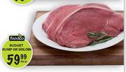 Foodco Budget Rump Or Sirloin-Per Kg