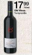 Old Vines Tempranillo-750ml