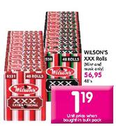 Wilson's XXX Rolls-48's