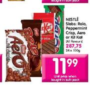 Nestle Slabs:Rolo,Peppemint Crisp,Aero Or Kit Kat-24 x 150g Each 