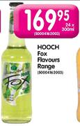 Hooch Fox Flavours Range-24x300ml