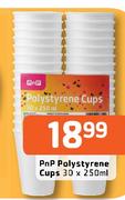 Pnp Polystyrene Cups-30 x 250ml