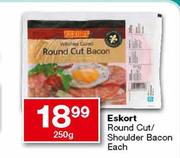 Eskort Round Cut/Shoulder Bacon - 250gm Each