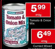 House Brand Tomato & Onion Mix-410gm