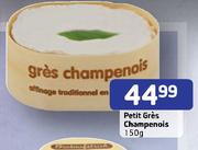 Petit Gres Champenois-150g