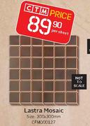 Lastra Mosaic 300x300mm(CFM000127)-Per Sheet