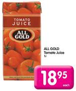 All Gold Tomato Juice-1Ltr Each
