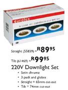 Eurolux 220V Downlight Set Straight