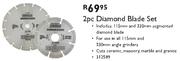 2pc Diamond Blade Set