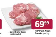 PnP Pork Neck Steaks-Per Kg