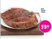 Beef Texan Steak-Per Kg