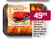 PnP Fresh Chicken Winglets Sweet Chilli Marinade Or Hot n Spicy-Per Kg