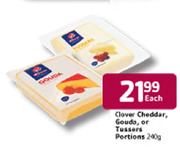Clover Cheddar Gouda Or Tussers Portions-240g
