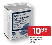 PnP No Name Corned Meat-300g Each