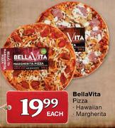 Bella Vita Pizza Hawaiian/Margherita-Each