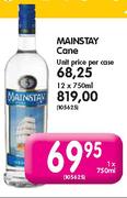 Mainstay Cane-12 x 750ml