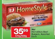 I & J Homestyle Beef Burgers Assorted-570g/600g Each