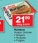 Rainbow Simply Chicken Burgers/Nuggets/Fingers-400g Each