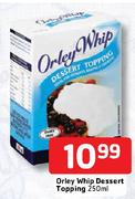 Orley Whip Dessert Topping-250ml