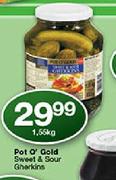 Pot O' Gold Sweet & Sour Gherkins-1.55Kg