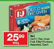 I&J Out'O The Oven Fish Fillet Portions Assorted-400g Each