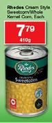 Rhodes Cream Style Sweetcorn/Whole Kernel Corn-410g Each