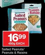 House Brand Salted Peanuts/Peanuts & Raisins-450gm Each