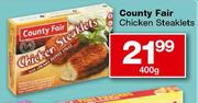 County Fair Chicken Steaklets-400gm