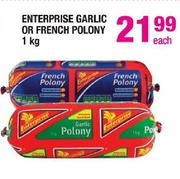 Enterprise Garlic Or French Polony-1kg Each